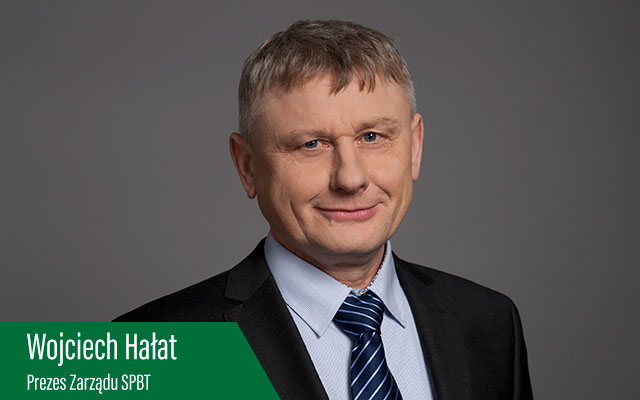 Wojciech Hałat - Prezes Zarządu SPBT